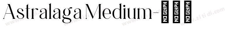 Astralaga Medium字体转换